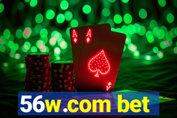 56w.com bet
